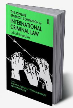 Ashgate Research Companion to International Criminal Law