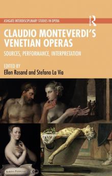 Claudio Monteverdi’s Venetian Operas