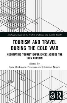 Tourism and Travel during the Cold War