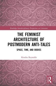 Feminist Architecture of Postmodern Anti-Tales