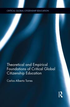 Theoretical and Empirical Foundations of Critical Global Citizenship Education