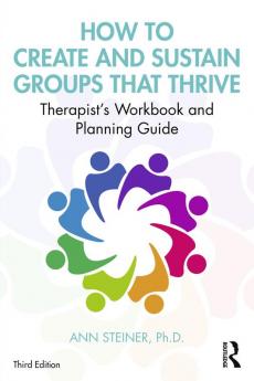 How to Create and Sustain Groups that Thrive