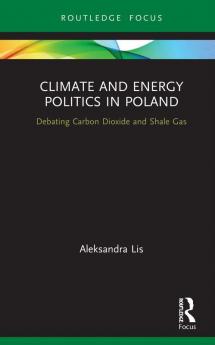 Climate and Energy Politics in Poland