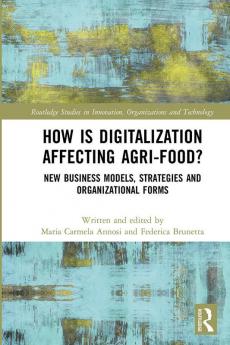 How is Digitalization Affecting Agri-food?
