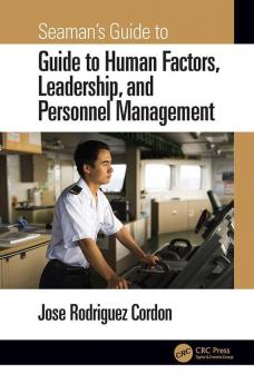 Seaman's Guide to Human Factors Leadership and Personnel Management