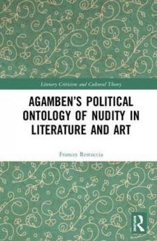 Agamben’s Political Ontology of Nudity in Literature and Art