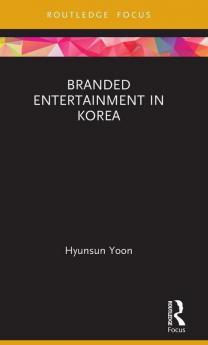 Branded Entertainment in Korea