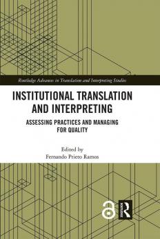 Institutional Translation and Interpreting