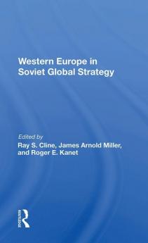 Western Europe in Soviet Global Strategy