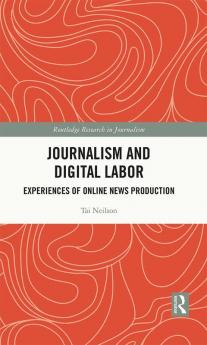 Journalism and Digital Labor