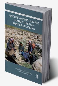 Understanding Climate Change through Gender Relations