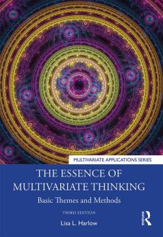 Essence of Multivariate Thinking