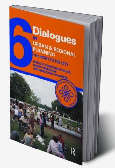 Dialogues in Urban and Regional Planning 6