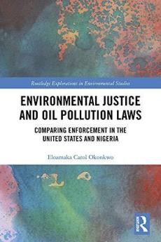 Environmental Justice and Oil Pollution Laws