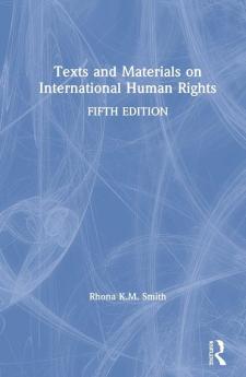 Texts and Materials on International Human Rights