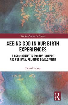 Seeing God in Our Birth Experiences