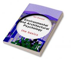 Environmental and Architectural Psychology