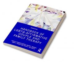 Handbook of LGBTQ-Affirmative Couple and Family Therapy