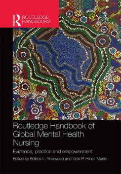 Routledge Handbook of Global Mental Health Nursing