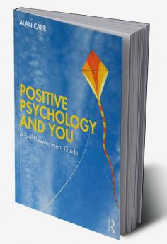 Positive Psychology and You