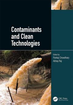 Contaminants and Clean Technologies