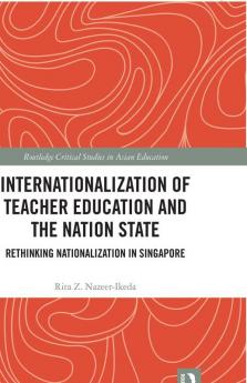 Internationalization of Teacher Education and the Nation State