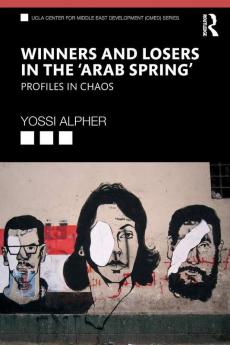 Winners and Losers in the ‘Arab Spring’