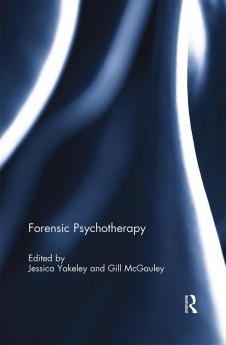 Forensic Psychotherapy