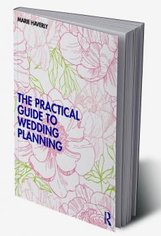 Practical Guide to Wedding Planning