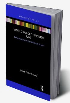 World Peace Through Law