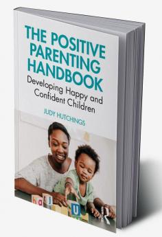 Positive Parenting Handbook