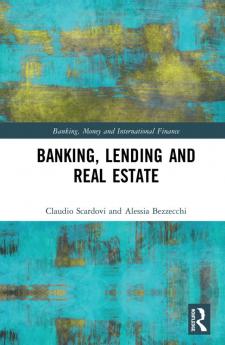 Banking Lending and Real Estate