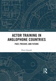 Actor Training in Anglophone Countries