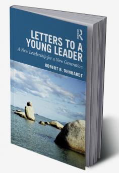Letters to a Young Leader
