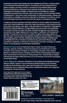 Challenging the Prevailing Paradigm of Displacement and Resettlement