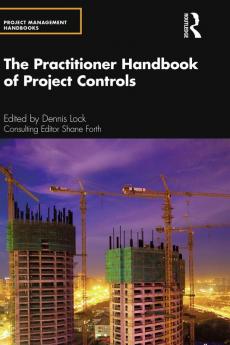 Practitioner Handbook of Project Controls