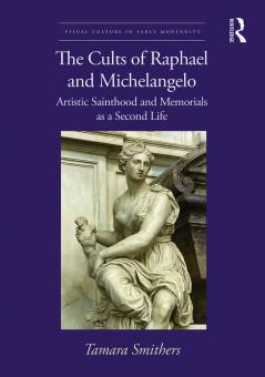 Cults of Raphael and Michelangelo