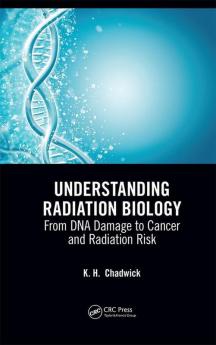 Understanding Radiation Biology