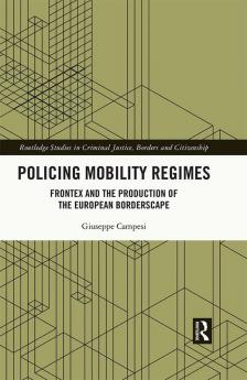 Policing Mobility Regimes