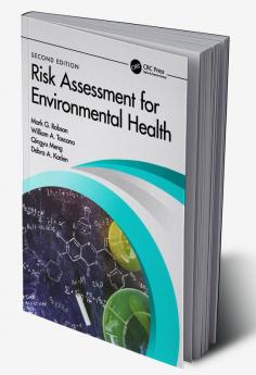 Risk Assessment for Environmental Health