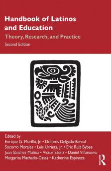 Handbook of Latinos and Education