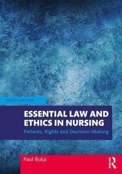 Essential Law and Ethics in Nursing