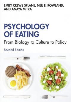 PSYCHOLOGY OF EATING