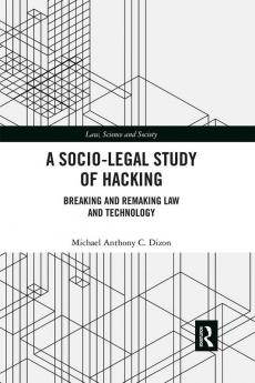 Socio-Legal Study of Hacking