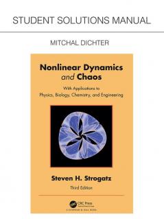 Student Solutions Manual for Non Linear Dynamics and Chaos