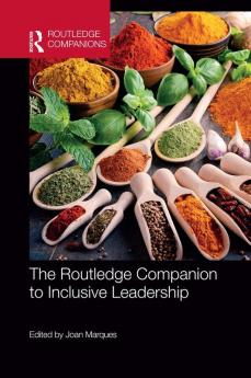 Routledge Companion to Inclusive Leadership