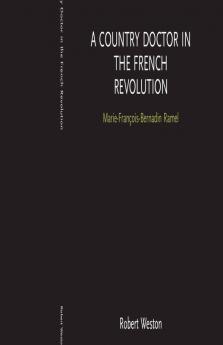Country Doctor in the French Revolution