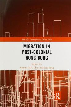 Migration in Post-Colonial Hong Kong