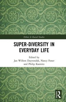 Super-Diversity in Everyday Life