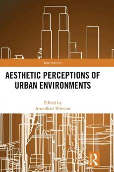 Aesthetic Perceptions of Urban Environments